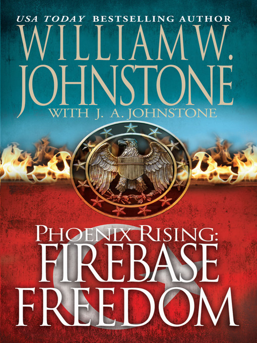 Title details for Firebase Freedom by William W. Johnstone - Available